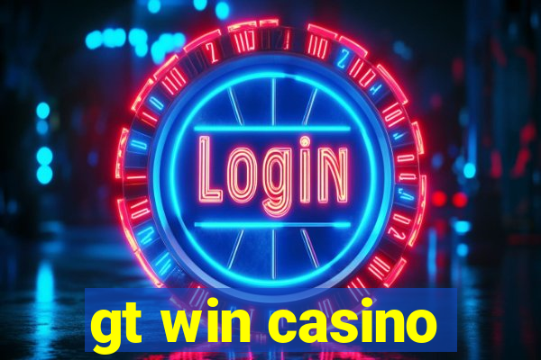 gt win casino